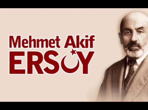 Mehmet Akif Ersoy´u Anma ve Anlama Haftası (20-27 Aralık) 